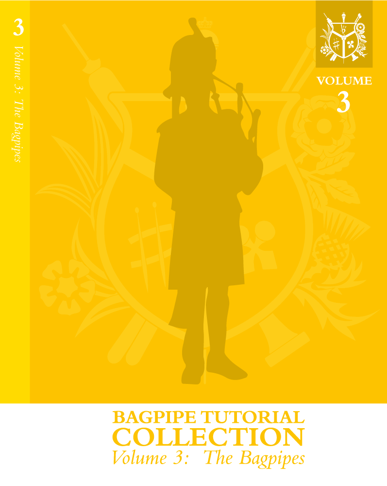 Volume 3: The Bagpipes